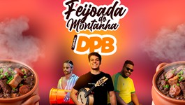 Feijoada do Montanha - Convida DPB + Fórro